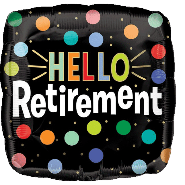 Hello Retirement Foill Mylar Balloons sold by RQC Supply Canada an arts and craft store located in Woodstock, Ontario