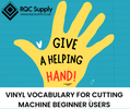 Vinyl Vocabulary for Cutting Machine Beginner Users