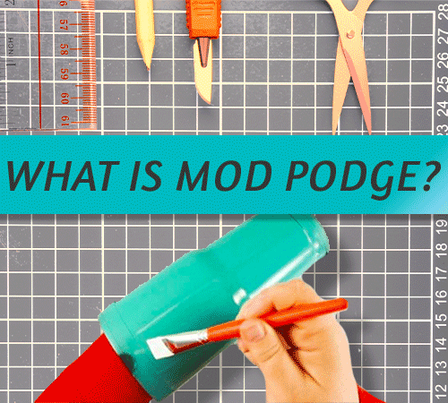 What Is This New Item Called Mod Podge?