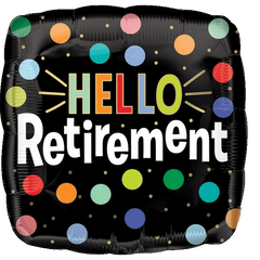 Hello Retirement Foill Mylar Balloons sold by RQC Supply Canada an arts and craft store located in Woodstock, Ontario