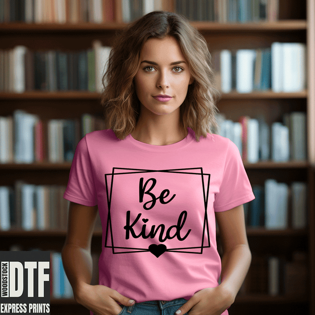 Be Kind DTF Transfers sold by DTF Woodstock Express Prints operating under RQC Supply Canada an arts and craft store located in Woodstock, Ontario