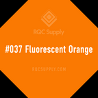 #037 Fluorescent Orange